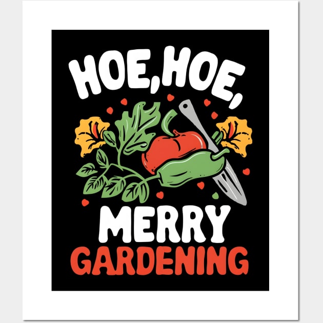 Hoe Hoe Merry Gardening Wall Art by NomiCrafts